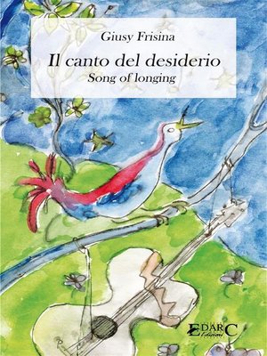 cover image of Il canto del desiderio